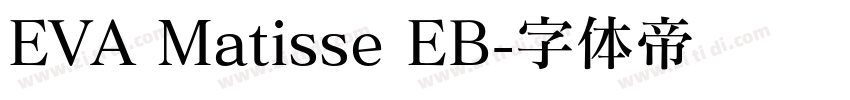 EVA Matisse EB字体转换
